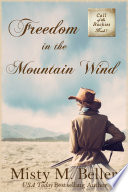 Freedom in the Mountain Wind Review and Giveaway!