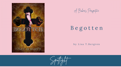 Begotten Spotlight and Giveaway!