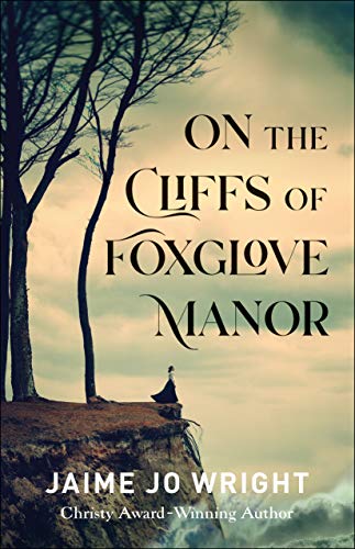 On the Cliffs of Foxglove Manor Review