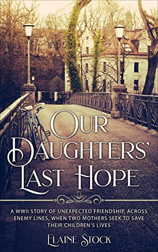 Our Daughters’ Last Hope Review and Giveaway!