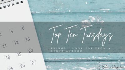 Top Ten Tuesday – Debut Authors
