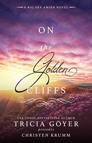 First Line Friday – On the Golden Cliffs