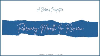 February Month in Review!