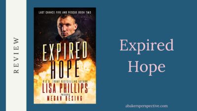 Expired Hope by Megan Besing and Lisa Phillips Review