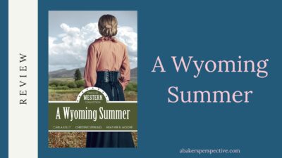 A Wyoming Summer Book Review