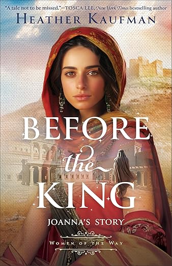 Before the King by Heather Kaufman Book Review Before the King by Heather Kaufman Book Review