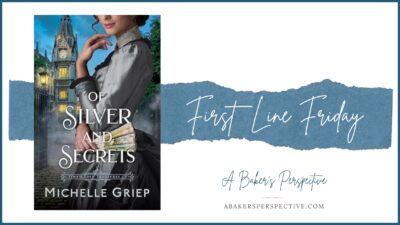 First Line Friday – Of Silver and Secrets