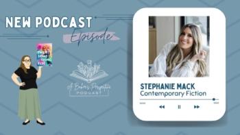 Author, Podcaster, and Girl-Mom Stephanie Mack (and a Giveaway!)