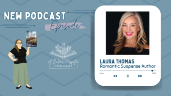 Chatting with Romantic Suspense Author Laura Thomas!